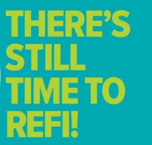 It's always a good time to refinance your current loan!